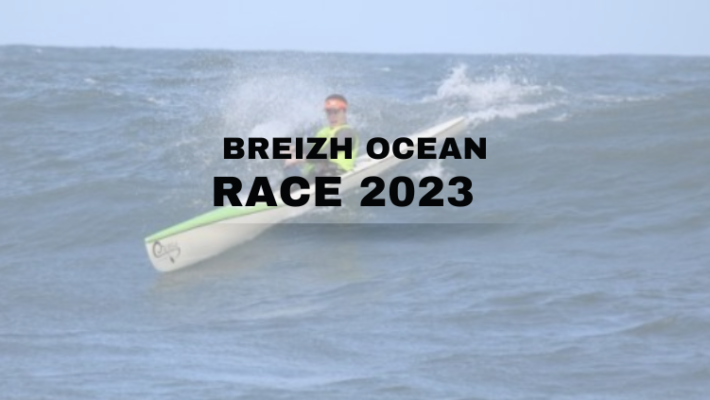 Paddle Bucket List | Breizh Ocean Race